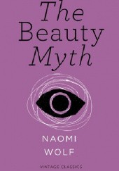 Okładka książki Beauty Myth Naomi Wolf