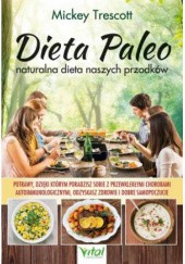 Dieta Paleo – naturalna dieta naszych przodków