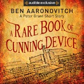 Okładka książki A Rare Book of Cunning Device Ben Aaronovitch