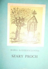 Okładka książki Szary proch Maria Rodziewiczówna