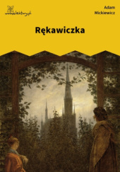 Okładka książki Rękawiczka Adam Mickiewicz