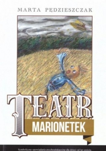 Okładka książki Teatr Marionetek Marta Pędzieszczak
