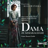 Okładka książki Dama ze szmaragdami Paulina Kuzawińska