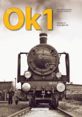 Okładka książki Ok1. Pruska P8 w służbie PKP Ryszard Stankiewicz, Krzysztof Wiśniewski
