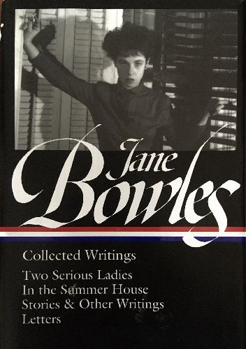 Okładka książki Jane Bowles: Collected Writings Jane Bowles