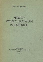 Okładka książki Niemcy wobec Słowian połabskich Józef Widajewicz