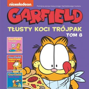 Okładka książki Garfield. Tłusty koci trójpak. Tom 8 Jim Davis