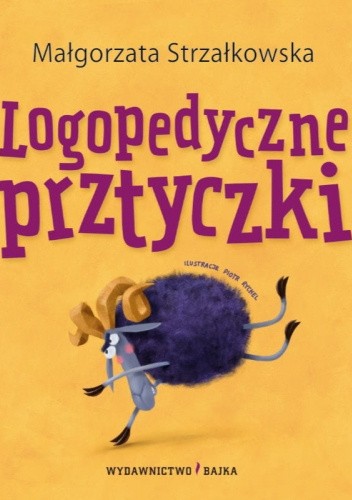 Okładka książki Logopedyczne prztyczki Małgorzata Strzałkowska