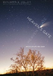 Okładka książki Heaven's Gate. America's UFO Religion Benjamin E. Zeller