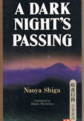 Okładka książki A Dark Night's Passing Naoya Shiga