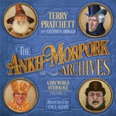 Okładka książki The Ankh-Morpork Archives: Volume One Stephen Briggs, Paul Kidby, Terry Pratchett