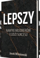 Okładka książki Lepszy Jacek Wiśniowski