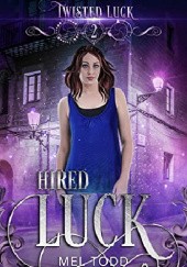 Hired Luck