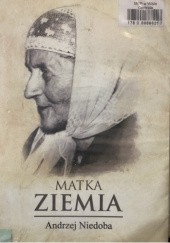Okładka książki Matka Ziemia Andrzej Niedoba