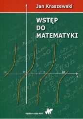 Okładka książki Wstęp do matematyki Jan Kraszewski