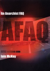 Okładka książki An Anarchist FAQ, Vol. 1 Ian McKay