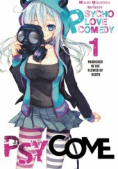 Okładka książki Psycho Love Comedy, Vol. 1 (light novel) Mizuki Mizushiro, Namanie