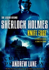 Okładka książki Young Sherlock Holmes - Knife Edge Andrew Lane