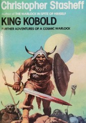 Okładka książki King Kobold Christopher Stasheff
