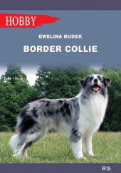 Okładka książki Border collie Ewelina Budek