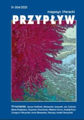 Okładka książki Przypływ. Magazyn literacki, nr 004/2021 Aleksander Janowski