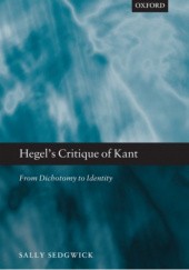 Okładka książki Hegel's Critique of Kant Sally Sedgwick