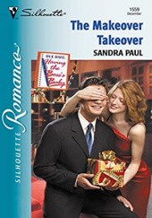 Okładka książki The Makeover Takeover Sandra Paul