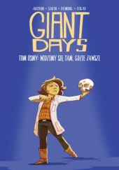 Okładka książki Giant Days #8: Widzimy się tam, gdzie zawsze John Allison, Max Sarin, Lissa Treiman