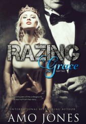 Okładka książki Razing Grace: Part 2 Amo Jones