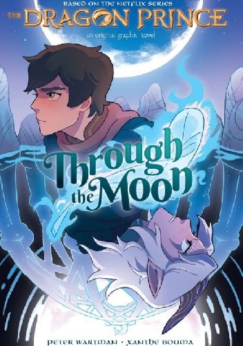 Okładki książek z cyklu Dragon Prince Graphic Novel