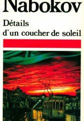 Okładka książki Détails d´un coucher de soleil. Vladimir Nabokov