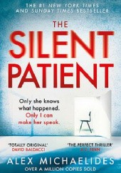 Okładka książki The Silent Patient Alex Michaelides