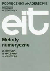 Okładka książki Metody numeryczne Zenon Fortuna, Bohdan Macukow, Janusz Wąsowski