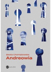 Okładka książki Andreowia Beata Chomątowska