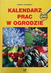 Okładka książki Kalendarz prac w ogrodzie. Monika Latkowska