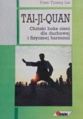 Okładka książki TAI-JI-QUAN chiński boks cieni Lie Foen Tjoeng