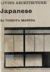 Okładka książki Living Architecture: Japanese Tomoya Masuda