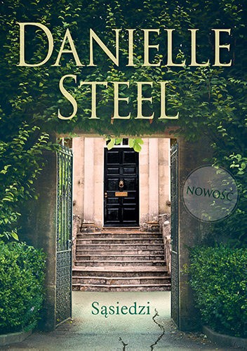 Okładka książki Sąsiedzi Danielle Steel