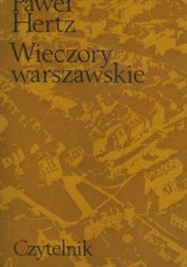 Okładka książki Wieczory warszawskie Paweł Hertz