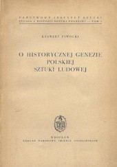 Okładka książki O historycznej genezie polskiej sztuki ludowej Ksawery Piwocki