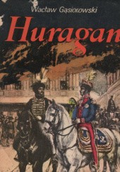 Okładka książki Huragan t.2-3 Wacław Gąsiorowski