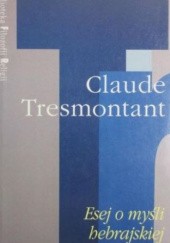 Okładka książki Esej o myśli hebrajskiej Claude Tresmontant