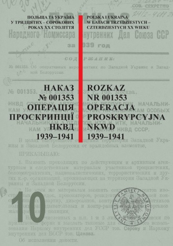 Okładka książki Rozkaz nr 001353. Operacja proskrypcyjna NKWD 1939-1941 Instytut Pamięci Narodowej (IPN)