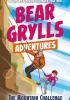 Okładka książki Bear Grylls Adventure: The Mountain Challenge Bear Grylls