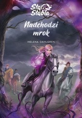 Okładka książki Nadchodzi mrok Helena Dahlgren