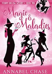 Okładka książki Magic & Maladies Annabel Chase