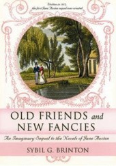 Okładka książki Old Friends and New Fancies Sybil G. Brinton