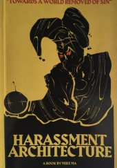 Okładka książki Harassment Architecture Mike Ma