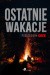 Ostatnie wakacje