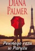 Okładka książki Pewnego razu w Paryżu Diana Palmer